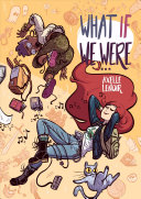 Book cover of WHAT IF WE WERE 01