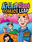 Book cover of ARCHIE GIANT COMICS LEAP