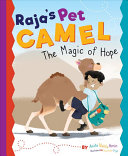 Book cover of RAJA'S PET CAMEL - THE MAGIC OF HOPE