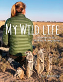 Book cover of MY WILD LIFE