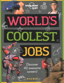 Book cover of WORLD'S COOLEST JOBS