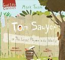 Book cover of TOM SAWYER - OR THE LARGEST PLAYROOM