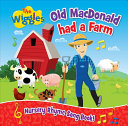 Book cover of WIGGLES - OLD MACDONALD HAD A FARM