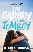 Book cover of BAD BOY & THE TOMBOY 01