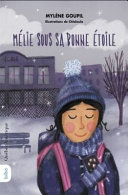 Book cover of MELIE SOUS SA BONNE ETOILE