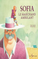Book cover of SOFIA ET LE MARCHAND AMBULANT