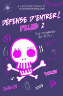 Book cover of DEFENSE D'ENTRER FILLES 01 LE REVANCHE D