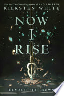 Book cover of NOW I RISE