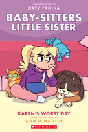 Book cover of BABY SITTERS LITTLE SISTER 03 KAREN'S WORST DAY