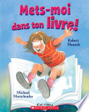 Book cover of S'IL TE PLAIT METS-MOI DANS TON LIVRE