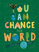 Book cover of YOU CAN CHANGE THE WORLD