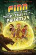 Book cover of FINN TIME-TRAVELING PAJAMAS