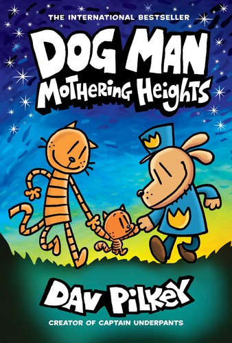 Book cover of DOG MAN 10 MOTHERING HEIGHTS