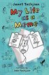 Book cover of MY LIFE AS A MEME