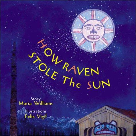 Book cover of HOW RAVEN STOLE THE SUN