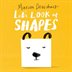 Book cover of LET'S LOOK AT SHAPES