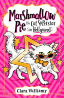Book cover of MARSHMALLOW PIE - CAT SUPERSTAR IN HOLLY