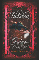 Book cover of TWISTED FATES