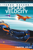 Book cover of TURBO RACERS - ESCAPE VELOCITY
