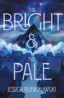 Book cover of BRIGHT & THE PALE