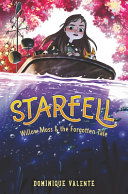 Book cover of STARFELL 02 WILLOW MOSS & THE FORGOTTEN