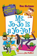 Book cover of MY WEIRDER-EST SCHOOL 07 - MS JO-JO IS A