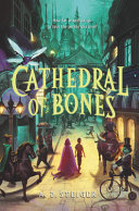 Book cover of CATHEDRAL OF BONES