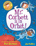 Book cover of MWS GN - MR CORBETT IS IN ORBIT