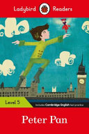 Book cover of PETER PAN - LADYBIRD READERS LEVEL 5