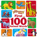 Book cover of BEGINNER'S BIBLE 1ST 100 ANIMAL WORDS