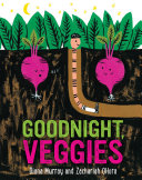 Book cover of GOODNIGHT VEGGIES