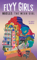 Book cover of NOELLE - THE MEAN GIRL 03