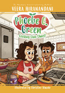 Book cover of PHOEBE G GREEN - COOKING CLUB CHAOS 04