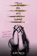 Book cover of TELL ME MY NAME