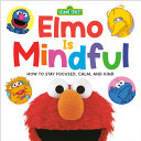 Book cover of ELMO IS MINDFUL - BOARD