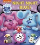 Book cover of NIGHT NIGHT BLUE - BLUE'S CLUES