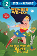 Book cover of WONDER WOMAN SAVES THE TREES