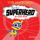 Book cover of THERE'S A SUPERHERO IN YOUR BOOK