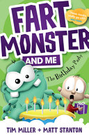 Book cover of FART MONSTER & ME 03 THE BIRTHDAY PARTY