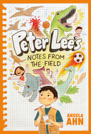 Book cover of PETER LEE'S NOTES FROM THE FIELD