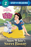 Book cover of PALACE PETS - SNOW WHITE'S SWEET BUNNY