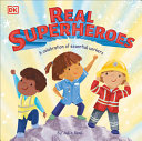 Book cover of REAL SUPERHEROES