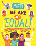 Book cover of ACTIVISTS ASSEMBLE - WE ARE ALL EQUAL
