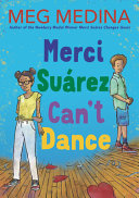 Book cover of MERCI SUAREZ 02 CAN'T DANCE