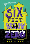 Book cover of 6 FEET BELOW ZERO