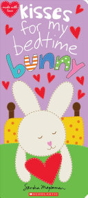 Book cover of KISSES FOR MY BEDTIME BUNNY