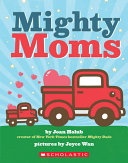 Book cover of MIGHTY MOMS