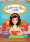 Book cover of WHATEVER AFTER 14 GOOD AS GOLD