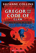 Book cover of GREGOR 05 THE CODE OF CLAW