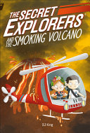 Book cover of SECRET EXPLORERS 06 SMOKING VOLCANO